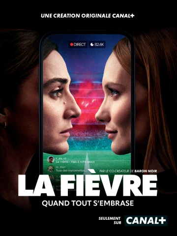 La Fièvre - Saison 1 - VF