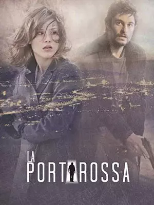 La Porta Rossa - Saison 1 - VF HD