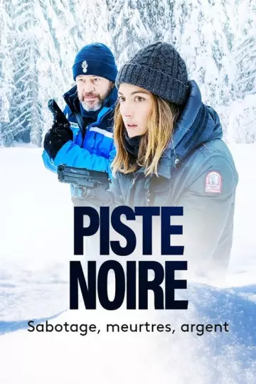 Piste noire - Saison 1 - VF