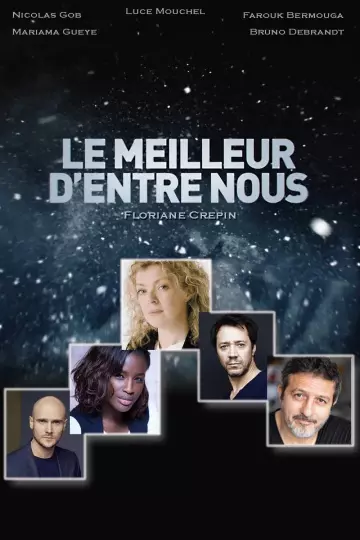 Le meilleur d'entre nous - Saison 1 - vf-hq