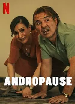 Andropause - Saison 1 - VF