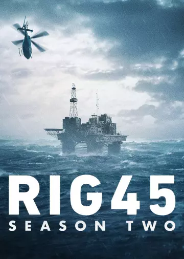 RIG 45 - Saison 2 - vostfr-hq