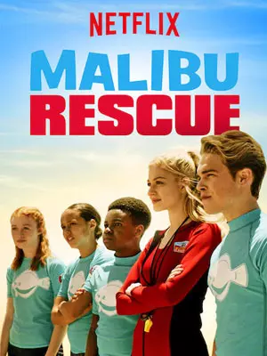 Malibu Rescue : la série - Saison 1 - VOSTFR