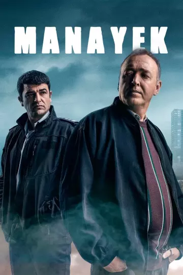 Manayek – Trahison dans la police - Saison 1 - vostfr