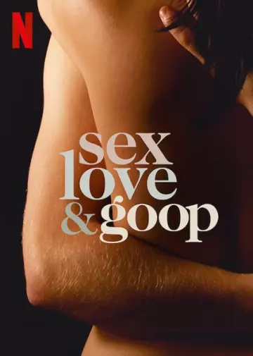 Sex, Love & goop - Saison 1 - VOSTFR