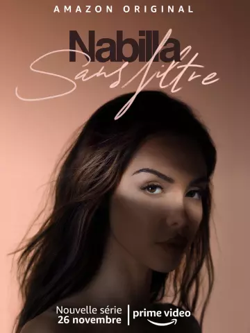 Nabilla : Sans filtre - Saison 1 - vf-hq