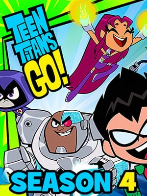 Teen Titans Go ! - Saison 4 - VF