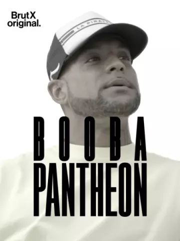 Booba Panthéon - Saison 1 - VF