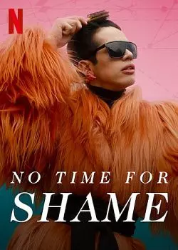 No Time for Shame - Saison 1 - vostfr-hq