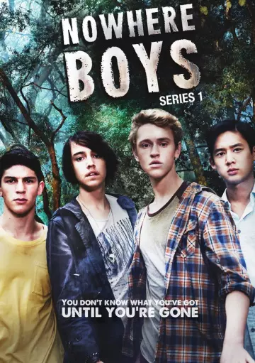 Nowhere Boys : entre deux mondes - Saison 1 - vf-hq